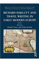 Richard Hakluyt and Travel Writing in Early Modern Europe