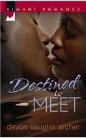Destined to Meet