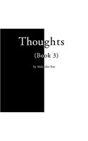 Thoughts