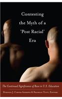 Contesting the Myth of a 'Post Racial' Era