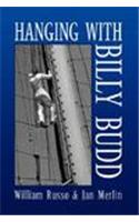Hanging with Billy Budd