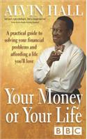 Your Money or Your Life