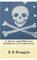 A Novel and Efficient Synthesis of Cadaverine