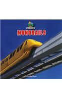 Monorails: (All Aboard!)