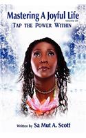 Mastering a Joyful Life Volume III