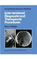 Interventional Diagnostic and Therapeutic Procedures