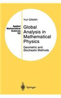 Global Analysis in Mathematical Physics