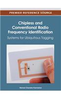 Chipless and Conventional Radio Frequency Identification: Systems for Ubiquitous Tagging