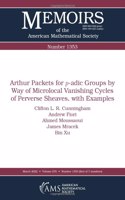 Arthur Packets for $p$-adic Groups by Way of Microlocal Vanishing Cycles of Perverse Sheaves, with Examples