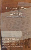 8 DIVISION 24 Infantry Brigade East Lancashire Regiment 2nd Battalion: 1 July 1916 - 31 January 1918 (First World War, War Diary, WO95/1720)