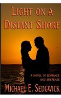 Light on a Distant Shore