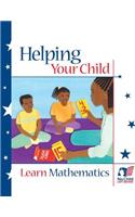 Helping Your Child Learn Mathematics