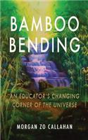 Bamboo Bending
