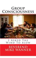 Group Consciousness