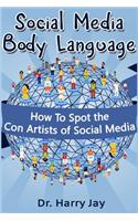 Social Media Body Language
