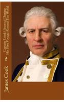 Captain Cook's Journal During His First Voyage Round the World: (English)
