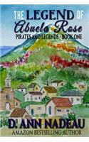 Legend of Abuela Rose