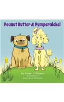 Peanut Butter and Pumpernickel