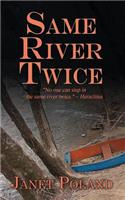 Same River Twice