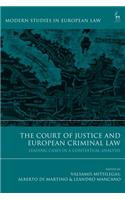 Court of Justice and European Criminal Law