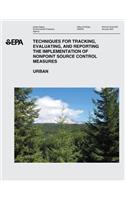 Techniques for Tracking, Evaluating, and Reporting the Implementation of Nonpoint Source Control Measures