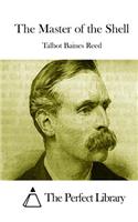 The Master of the Shell: (English)