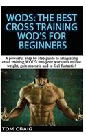 Wod's! the Best Cross Training Wods for Beginners