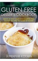 Gluten-Free Desserts Cookbook