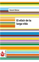El elixir de la larga vida: (low cost). Edición limitada(Ediciones Fénix)