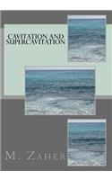 Cavitation and Supercavitation