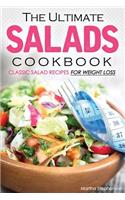 The Ultimate Salads Cookbook: Classic Salad Recipes for Weight Loss