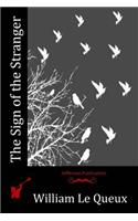 The Sign of the Stranger: (English)