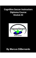 Cognitive Soccer Instructors Diploma Course