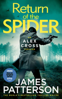 Return of the Spider: (Alex Cross 33)(Alex Cross)