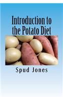 Introduction to the Potato Diet: A Short Guide