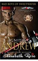 Igniting Andrew