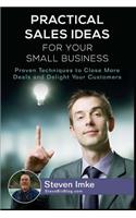 Practical Sales Ideas For Small Business