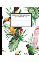 Unruled Composition Notebook 8" x 10". 120 Pages. Tropical Birds.: (English)