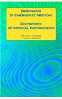 Dizionario di Emergenze Mediche / Dictionary of Medical Emergencies