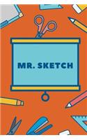 Mr. Sketch