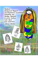 Malbuch Indigenen Puppen amerikanischer Ureinwohner Kleidung mit Heilige Symbole Lernen Kultur habe Spaß Von Künstler Grace Divine