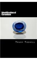 Identification of Corundum: Corundum Identification, Ruby, Sapphire, Synthetic Corundum, Identification, Inclusions, Instrument Readings, Orientation for Cutting & More?(15 Australian Gemstones)