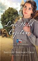 Love Held Captive