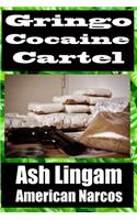 Gringo Cocaine Cartel