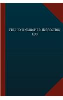 Fire Extinguisher Inspection Log (Logbook, Journal - 124 pages, 6" x 9"): Fire Extinguisher Inspection Logbook (Blue Cover, Medium)(Logbook/Record Books)