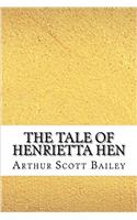 The Tale of Henrietta Hen