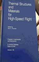 Thermal Structures and Materials for High-Speed Flight