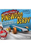 Getting Started in Pinewood Derby