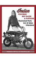 Indian Ponybike, Boy Racer & Papoose Illustrated Parts List & Sales Literature