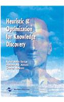 Heuristic and Optimization for Knowledge Discovery